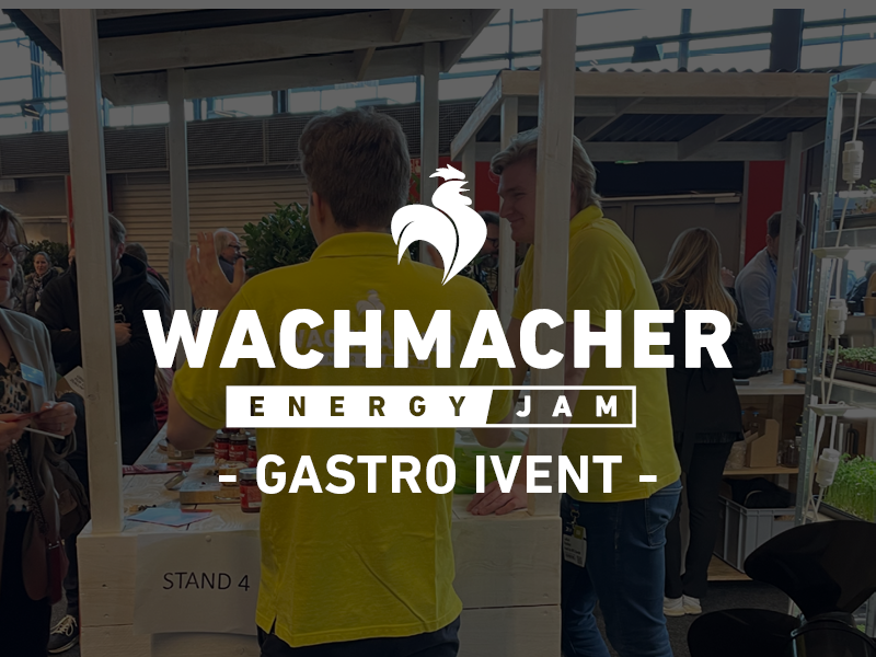 Gastro Ivent 2024 mit der Wachmacher Energy Jam